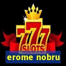 erome nobru